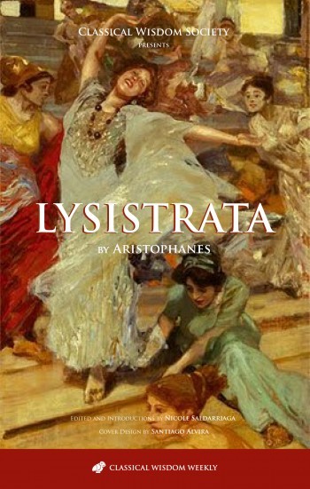 Lysistrat A Political Satire Written By Aristophanes